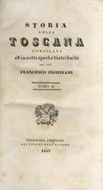 Storia della Toscana compilata ed in sette epoche distribuita dal cav. Francesco Inghirami