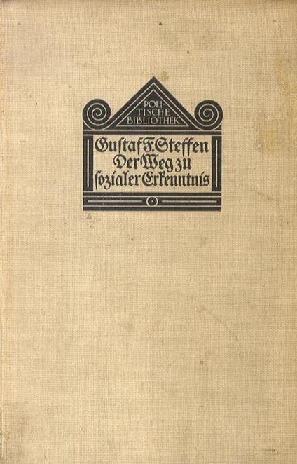 Der Weg zu sozialer Erkenntnis. 1. und 2 Tausend. - copertina