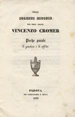 Nelle solenni esequie del prof. abate Vincenzo Cromer. Poche parole di giustizia e di affetto