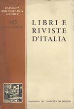 Libri e riviste d'Italia. Rassegna bibliografica mensile. Direttore: G. Padellaro. Anno XIII, n. 142. Dicembre 1961