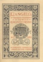L’angelo. Tragedia moderna in tre atti