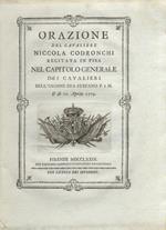 Orazione del cavaliere Niccola Codronchi recitata in Pisa nel Capitolo generale dei cavalieri dell'Ordine di S. Stefano p. e m. il dì 11 aprile 1779
