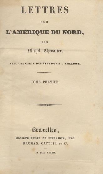 Lettres sur l'Amérique du Nord. Par Michel Chevalier - Michel Chevalier - copertina