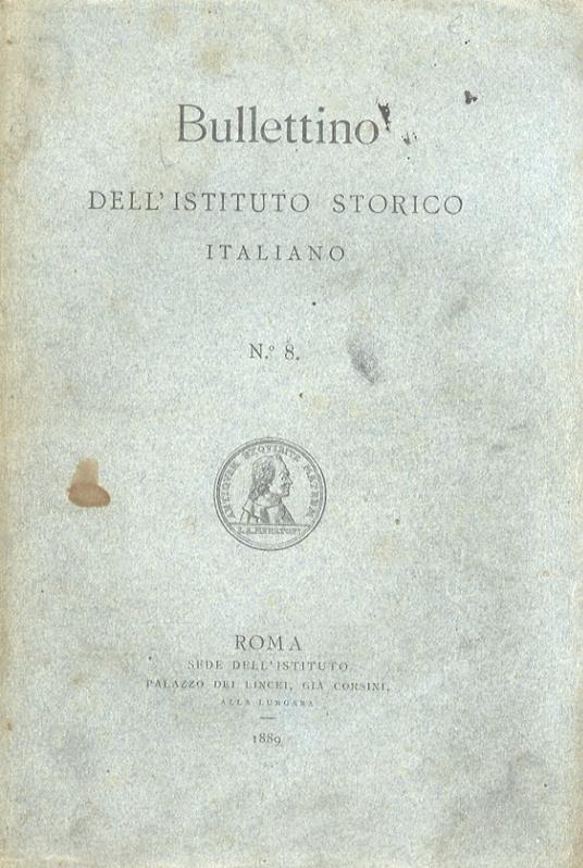 BULLETTINO dell'Istituto Storico Italiano. N. 8 - copertina