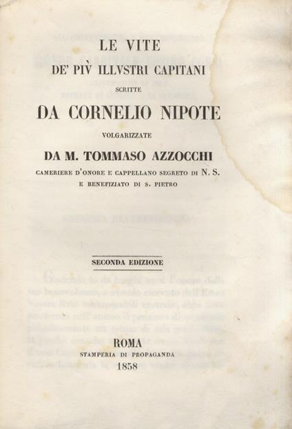 Le vite dè più illustri capitani [.] volgarizzate da m. Tommaso Azzocchi [.] Seconda edizione. - copertina