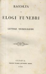 Raccolta di elogi funebri e lettere necrologiche