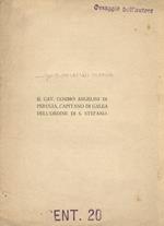Il Cav. Cosimo Angelini di Perugia, capitano di galea dell'Ordine di S. Stefano