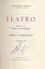 Teatro. Prologo de Joaquin de Entrambasaguas. Obras completas. Tomo IV
