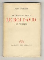 Le chant du prince. Le rois David. Le peuplier