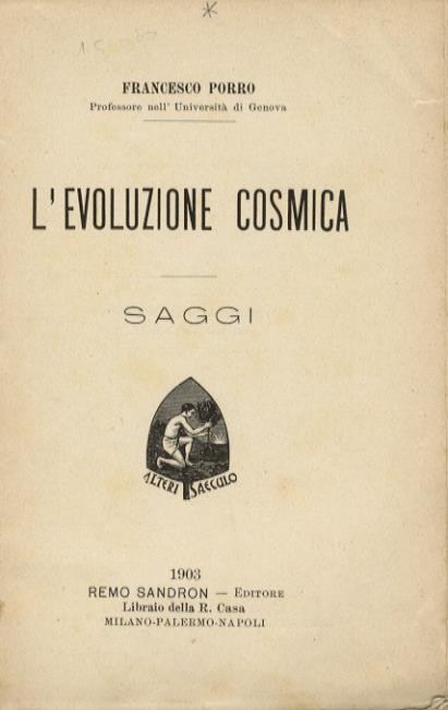 L' evoluzione cosmica. Saggi - Francesco Porro - copertina