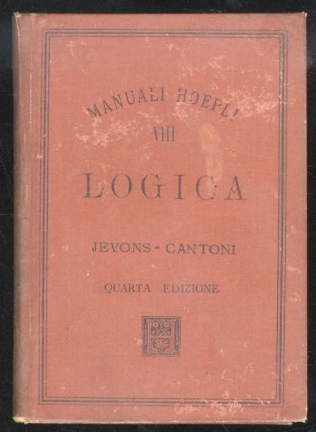 Logica. Traduzione di C. Cantoni. Con 15 incisioni. Quarta edizione - Stanley W. Jevons - copertina