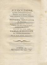 Allocuzione quasi estemporanea recitata nella solenne festa fatta celebrare il dì primo settembre dalla provisoria Deputazione di Perugia in occasione della resa della medesima città e fortezza alle armi valorose ed invitte austro-russo-aretine coman