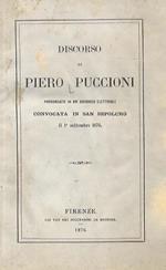 Discorso [.] pronunziato in un'adunanza elettorale convocata in San Sepolcro il 1 settembre 1876