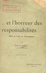 Et l'horreur des responsabilités(Suite au Culte de l'Incompétence)