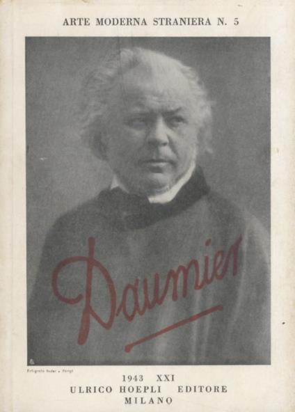 Honoré Daumier. Seconda edizione. 38 tavole - Giovanni Scheiwiller - copertina