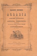 Riassunto metodico di agraria ossia prime nozioni di agricoltura teorico-pratica proposte ad uso delle scuole speciali e tecniche