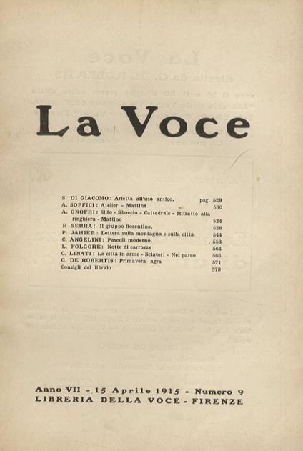 VOCE (LA). Diretta da G. De Robertis. Anno VII. 15 aprile 1915. Numero 9 - copertina