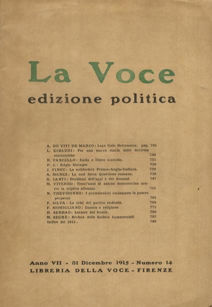 VOCE (LA). Edizione politica. Diretta dall'Onor. Antonio De Viti De Marco. Anno VII. Numero 14. 31 dicembre 1915 - copertina