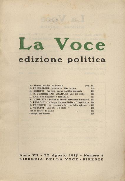 VOCE (LA). Edizione politica. Diretta dall'Onor. Antonio De Viti De Marco. Anno VII. Numero 8. 22 agosto 1915 - copertina