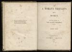 A Woman's Thoughts about Women. By the Author of 