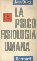 La psico-fisiologia umana