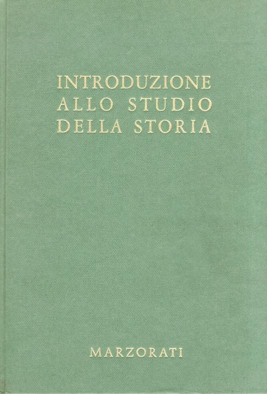 Introduzione allo studio della storia. (Saggi - copertina