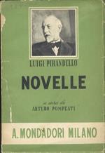 Novelle. Scelta, introduzione e commento di Arturo Pompeati