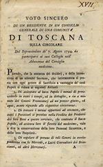 Voto sincero di un residente in un Consiglio generale di una comunità di Toscana sulla circolare del soprassindaco de' 7. agosto 1794. da parteciparsi ai suoi colleghi nell'adunanza del Consiglio medesimo