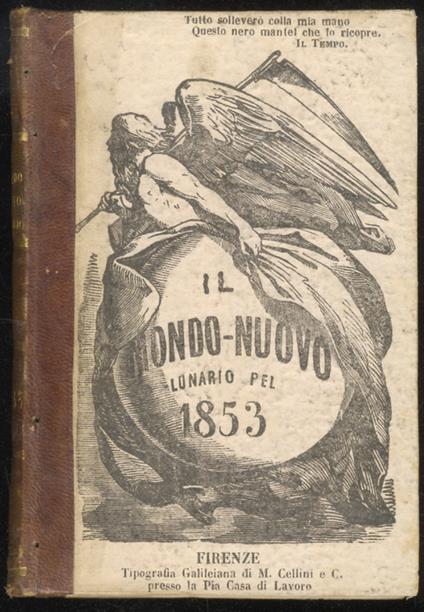 Mondo (Il) nuovo. Lunario per l'anno 1853. Compilato da una società di amici. Anno III - copertina