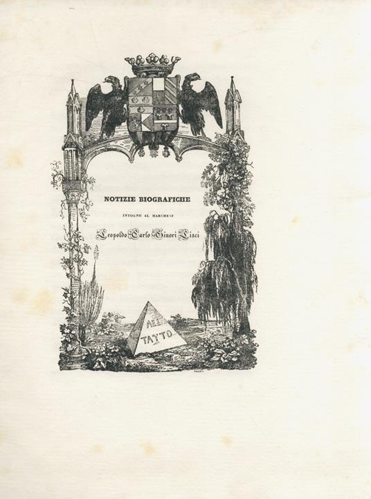 Notizie biografiche intorno al marchese Leopoldo Carlo Ginori Lisci - copertina