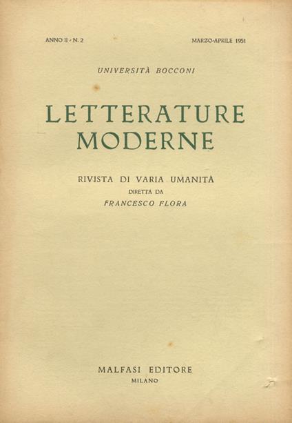 LETTERATURE moderne. Rivista di varia umanità diretta da Francesco Flora. Anno II. N. 2. Marzo-aprile 1951 - copertina