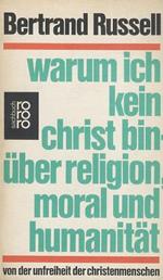 Warum ich hein Christ bin