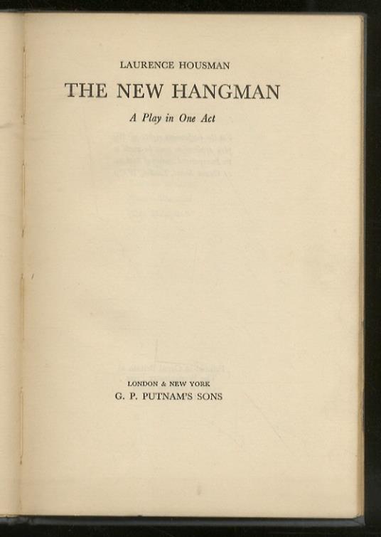 The New Hangman. A Play in One Act - Lawrence Housman - copertina