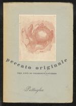 Peccato originale. Tre atti [...] con lettera critica dell'autore a se stesso