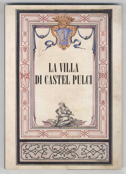 La Villa di Castel Pulci - Pietro Ruschi - copertina