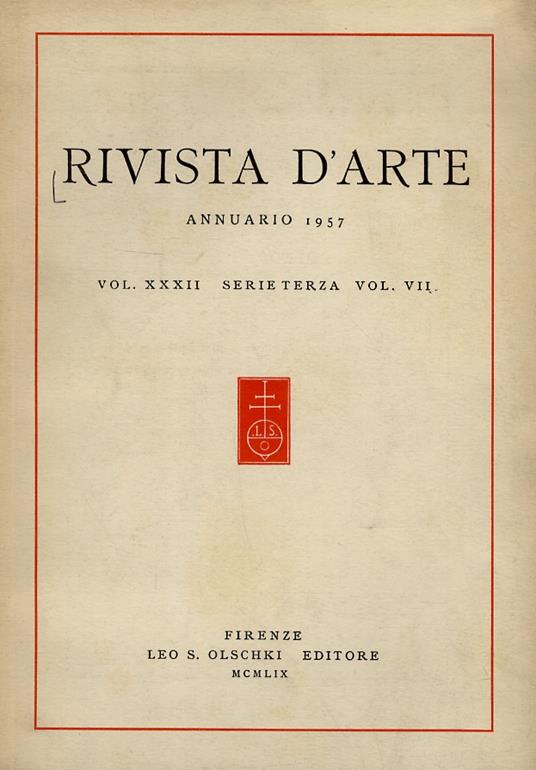RIVISTA d’Arte. Annuario 1957. Vol. XXXII - serie terza - vol. VII - copertina