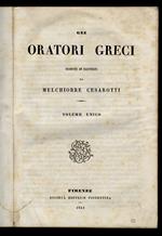FIORE (IL) della letteratura greca. Volume secondo [Gli oratori greci tradotti ed illustrati da Melchiorre Cesarotti. Volume unico]