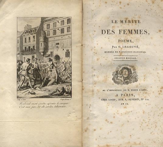 Le mérite des femmes. Poëme. Seconde édition - Gabriel Legouvé - copertina