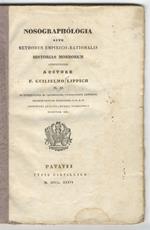 Nosographologia sive methodus empirico-rationalis historias morborum concinnandi [...]
