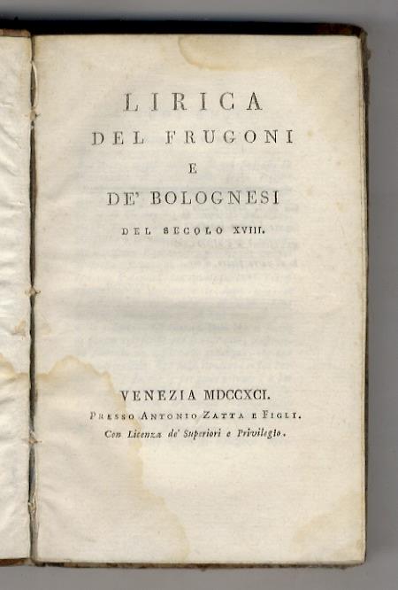 Lirica del Frugoni e de’ bolognesi del secolo XVIII - FRUGONI - copertina