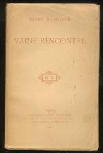 Vaine rencontre
