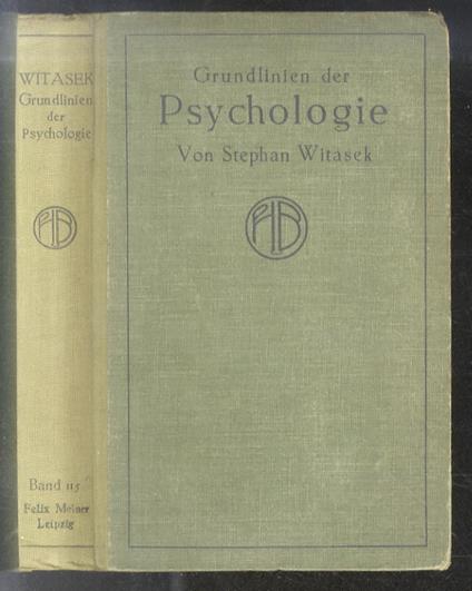 Grundlinien der Psychologie [...] - Stephan Witasek - copertina