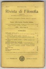 Rivista di Filosofia, continuazione della Rivista Filosofica fondata da C. Cantoni e della Rivista di Filosofia e Scienze Affini di G. Marchesini. Organo della Società Filosofica Italiana. Anno II. 1910. Fascicoli da 1 a 5 (gennaio-dicembre 1909). An