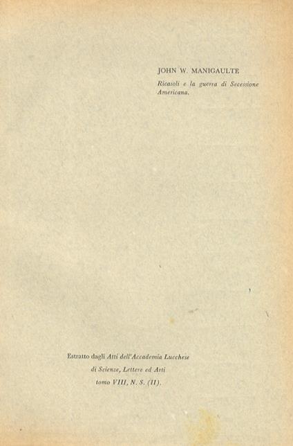 Ricasoli e la guerra di Secessione Americana - W. Manigaulte - copertina