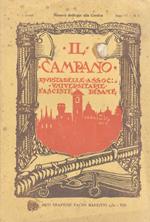 CAMPANO (IL). Rivista mensile delle Associazioni Universitarie Fasciste Pisane. Anno VI. N. 6. Pisa Aprile 1930 - VIII. Numero dedicato alla Corsica