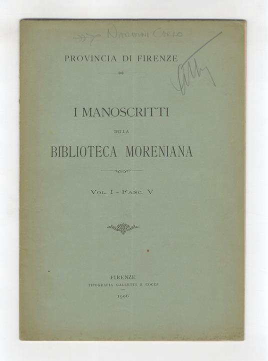 I manoscritti della Biblioteca Moreniana di Firenze. (Manoscritti Moreni). Vol. I - Fasc. V - Carlo Nardini - copertina