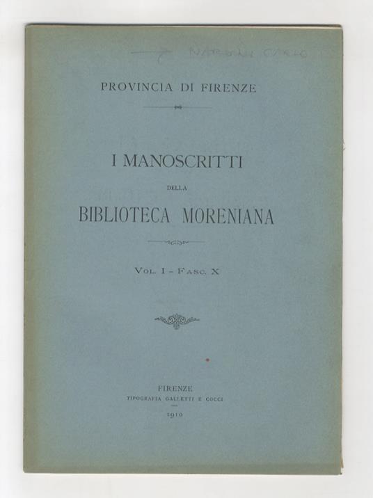 I manoscritti della Biblioteca Moreniana. (Manoscritti Moreni). Vol. I - Fasc. X - Carlo Nardini - copertina