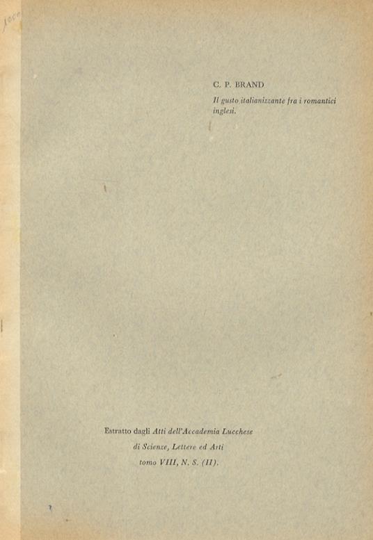 Il gusto italianizzante fra i romantici inglesi - C.P Brand - copertina