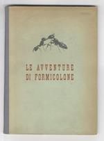 Le avventure di Formicolone