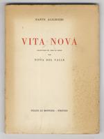 Vita Nova. Traduction en vers et prose par Titta Del Valle